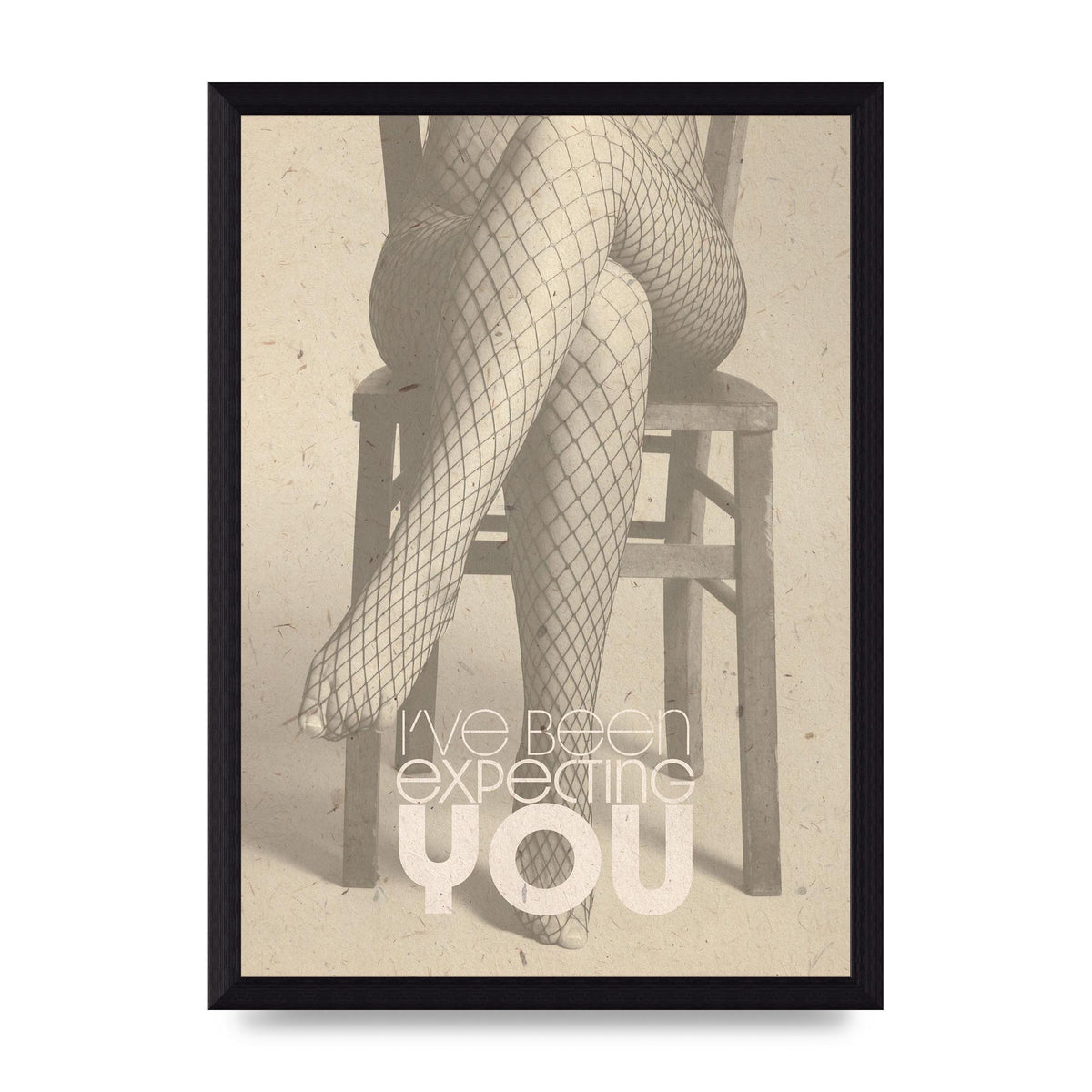 Ive Been Expecting You Fishnets Art For The Home - A4 framed