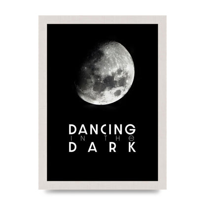 Dancing In The Dark" Art For The Home - A4 framed