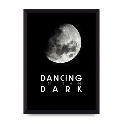 Dancing In The Dark" Art For The Home - A4 framed