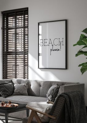 An unframed print of beach please quote in typography in white and black accent colour