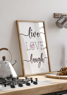 An unframed print of live love laugh quote in typography in white and black accent colour
