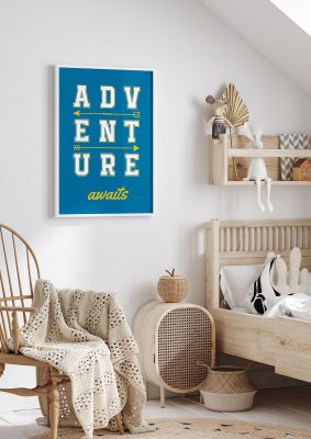 An unframed print of adventure awaits 2 quote in typography in blue and white accent colour