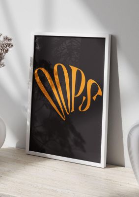 An unframed print of oops orange graphical in typography in orange and black accent colour