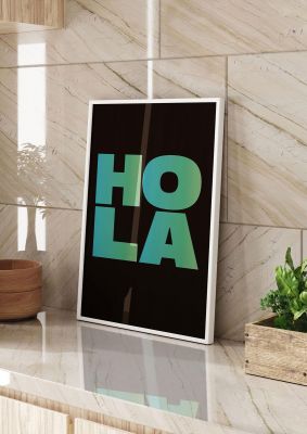 An unframed print of hola typographic bold graphical in typography in green and black accent colour