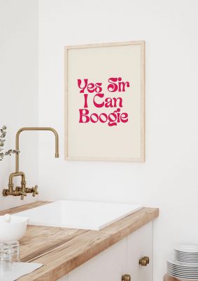 An unframed print of yes sir i can boogie disco funny slogans in typography in pink and beige accent colour