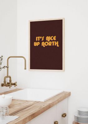 An unframed print of nice up north retro retro in typography in brown and yellow accent colour