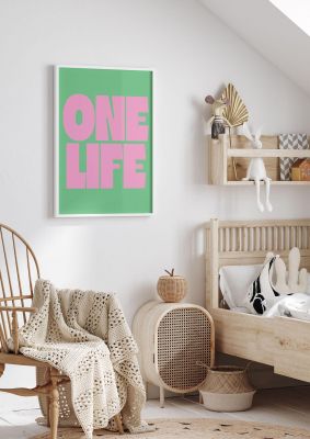 An unframed print of one life green pink quote in typography in pink and green accent colour