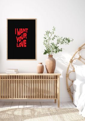 An unframed print of want your love red wave in typography in red and black accent colour