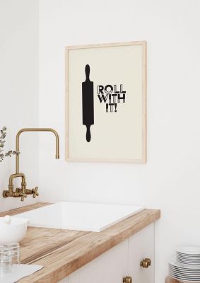 An unframed print of kitchen pun roll with it funny slogans in monochrome