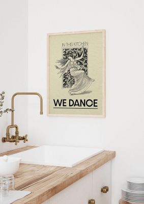 An unframed print of in this kitchen we dance graphical illustration in beige