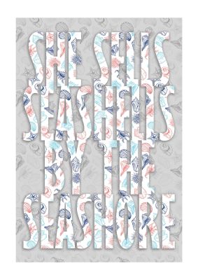 An unframed print of she sells seashells travel in typography in grey and multicolour accent colour