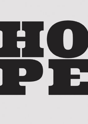 An unframed print of hope black graphical illustration in black and white and grey accent colour